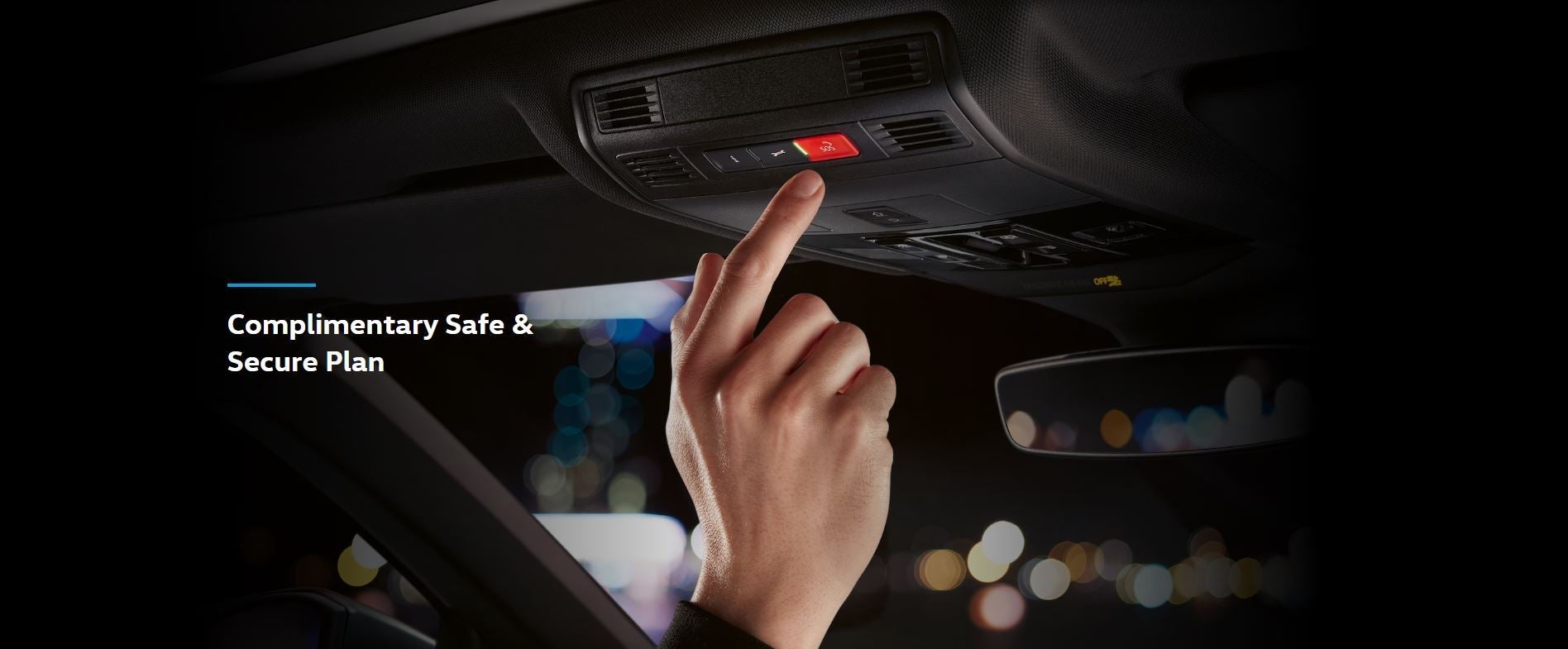 Complimentary Safe and Secure Plan